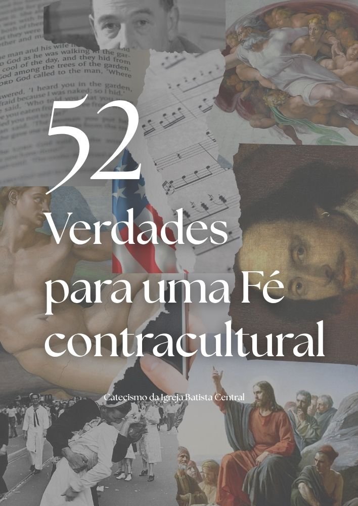 52 Verdades para uma Fé Contracultural